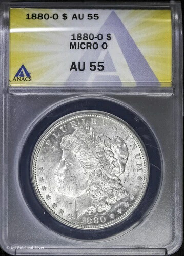 1880-O 1ドル モルガン銀貨 ANACS AU 55 | マイクロO