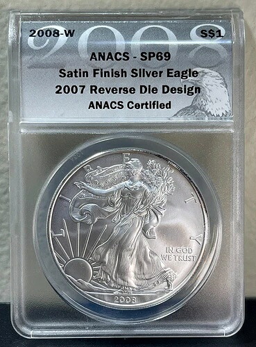 2008年 W バーニッシュ アメリカン シルバー イーグル リバース 2007 ANACS SP69