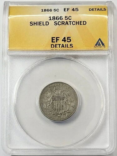 1866年製シールド ニッケル ANACS XF-45 ダイブレイクシールド 傷あり 69,300円