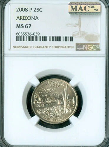 2008 P アリゾナ クォーター NGC MS67 ビジネス ストライクオンリー 2 ファイナー マック スポットレス *｜WORLD RESOURCE【QUEEN店】