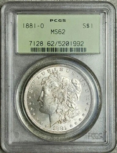 1881 O $1 モルガン銀貨 PCGS MS62 グリーン - VAM 26A - 誕生日 1992年5月20日
