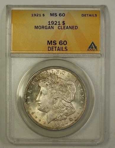 1921年米国モーガン銀貨（$1）ANACS MS-60 クリーニング済み（1）