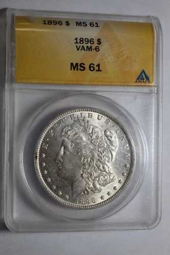 1896年 VAM 6 モルガン銀貨 ANACS MS61