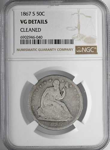 1867-S 50セント リバティ・シーテッドハーフダラー NGC VG 詳細「クリーニング済み」 #6902946-040
