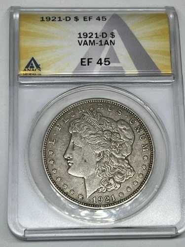1921-D モルガン銀貨 VAM-1AN EF45 ANACS