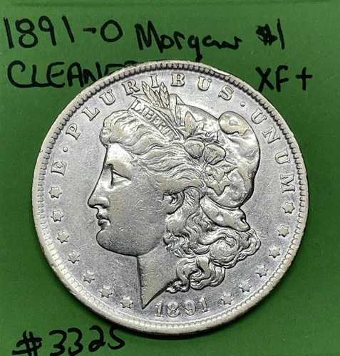 1891年 O モーガン ドル XF 極美品 クリーニング済み 90% 銀 $1 より良い日付