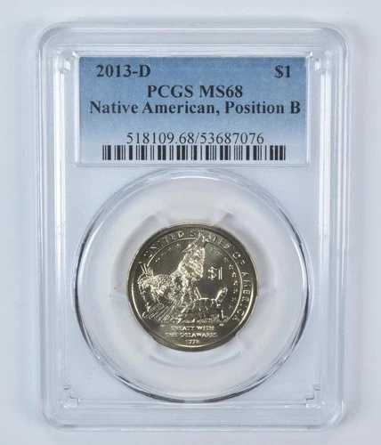 2013-D サカガウィア デラワード家との 1 ドル条約 MS68 PCGS