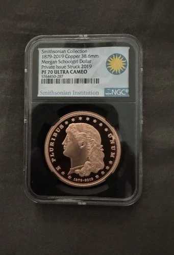 1879-2019年 1オンス銅貨 モーガン・スクールガール・ダラー NGC PF 70