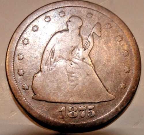 1875年Sミント 20セント銀貨 ---- 希少なコイン ----