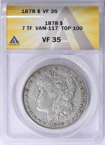 1878年 7 TF モルガン銀貨 - VAM 117 トップ100リスト