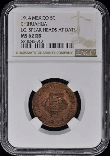 1914年 メキシコ チワワ 5C NGC MS62RB