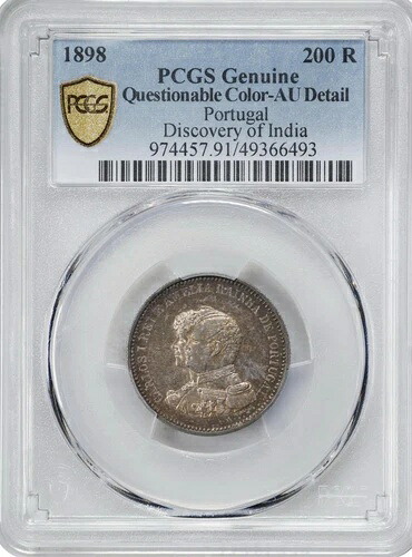 ???? 1898年 ポルトガル 200 レイス PCGS AU 詳細 インド発見銀貨