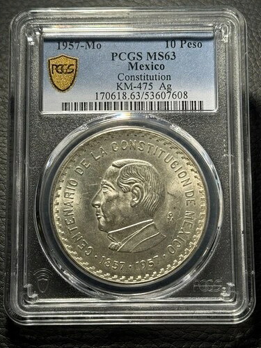 1957年-月 メキシコ 10ペソ憲法 - PCGS MS63