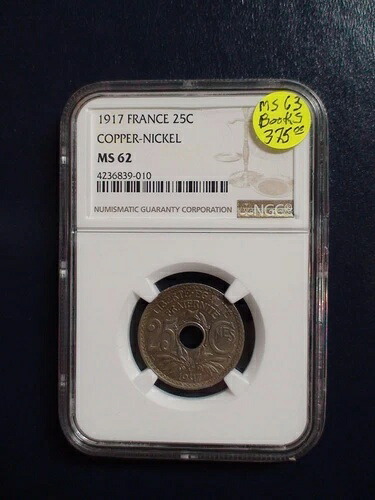 1917 年フランス 25 サンチーム NGC MS62 CN 25C コイン、今すぐ販売価格!