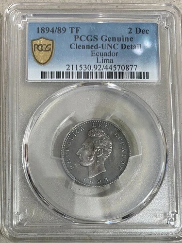 エクアドル 2 デシモス 1894/89 TF リマ KM # 51.3 PCGS クリーニング済み - UNC。｜WORLD RESOURCE【QUEEN店】