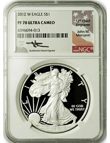 2012-W シルバーイーグル NGC PF70 UCAM ジョン・マーカンティ サイン入り