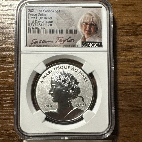 2021年 カナダ ピースダラー シルバー UHR NGC リバース PF 70 FDOI - テイラーサイン