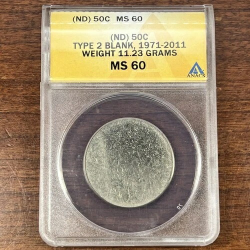 1971-2011 ケネディ 1/2ドル 50C タイプ2 ブランクプランシェット ミントエラー ANACS MS60-