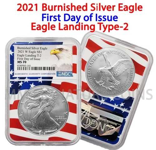 2021 W $1 バーニッシュドシルバーイーグルタイプ2 NGC MS70 発行初日フラッグコア