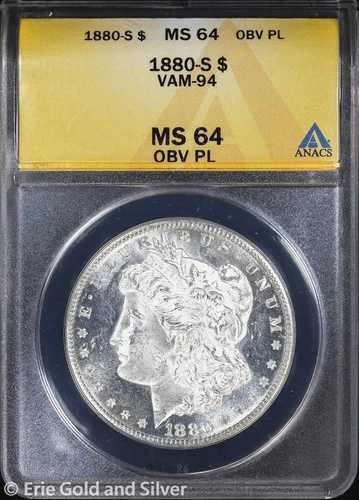 1880-S 1ドル モルガン銀貨 ANACS MS 64 | 表面プルーフライク VAM-94 UNC BU