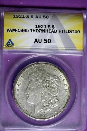 1921 - S ANACS AU50 VAM-1B6b ソーンヘッド ヒットリスト40 モーガンダラー!! #B35439