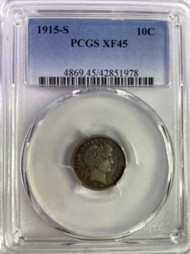 1915年 S バーバー シルバーダイム 認定 PCGS XF45