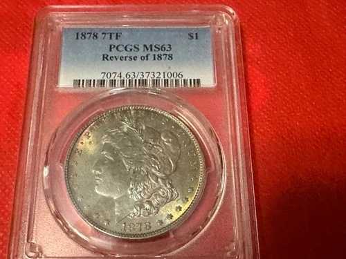 1878年 7TF Rev 78 モルガン・ダラー MS 63 PCGS シルバー 7074.63/37321006