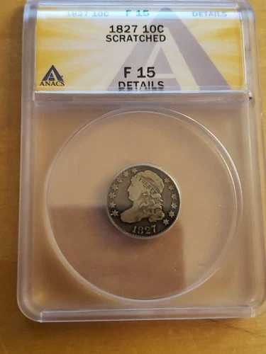 1827年製キャップドバストダイム。ANACS F15 詳細