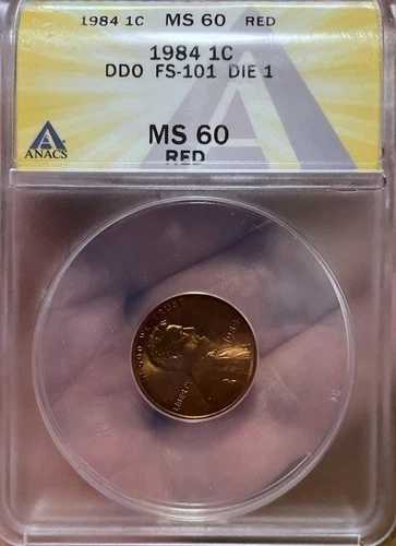 1984 1C DDO FS-101、ダイ1、赤 MS60 ANACS ナイスコイン