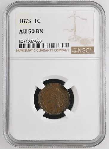 1875年インディアンヘッドセント NGC AU-50 BN