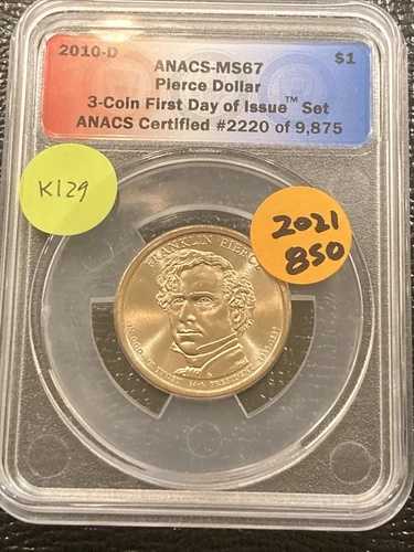 2010-D 大統領ドル ピアス MS67 発行初日 ANACS K129｜WORLD RESOURCE【QUEEN店】