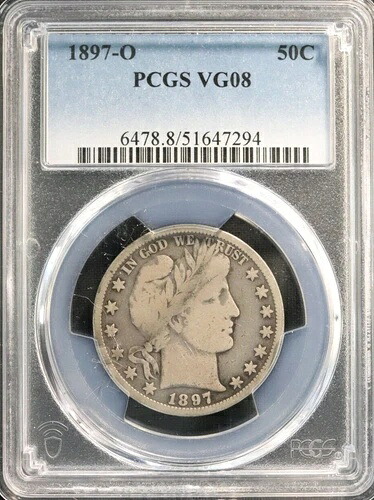 1897-O バーバー ハーフ ドル、PCGS グレード VG08!