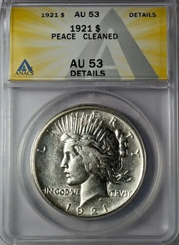 1921年 P ピース銀貨 ANACS AU-53 クリーニング済み