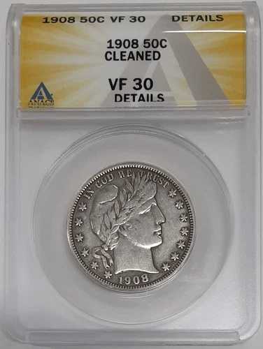 1908年バーバー銀貨ハーフドル、ANACS VF-30詳細、クリーニング済み