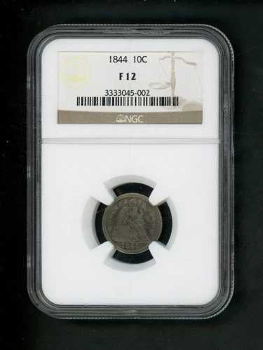 1844年製 米国製 シートダイム 10セント .10 NGC F12 流通品 良質 プレミアムデイト 美品 12