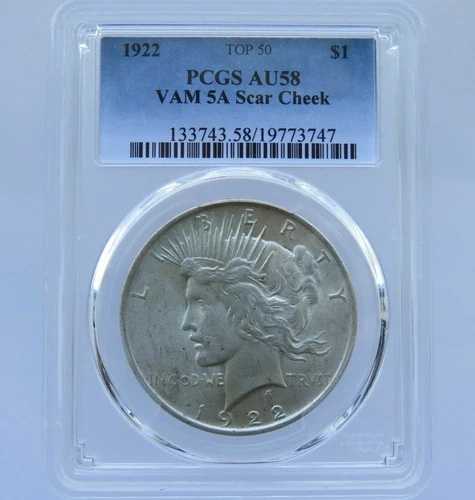 1922 年ピース ダラー PCGS AU 58 TOP 50 VAM 5A スカー チーク、極めて希少なコイン。