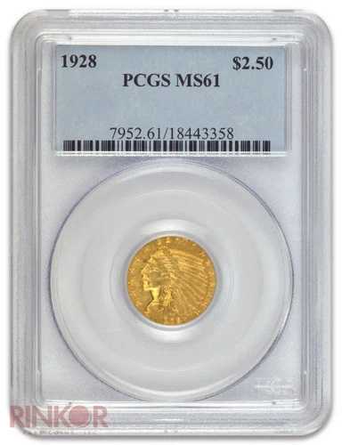 1928年 $2.50 インディアンヘッド PCGS MS 61