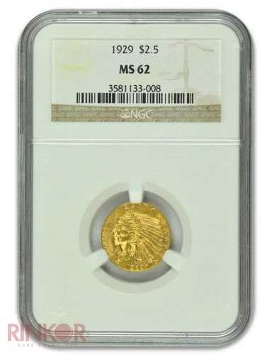 1929年 $2.5 インディアンヘッド NGC MS 62