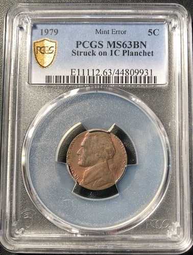 1979年 ??ミントエラー?? 5C ジェファーソンニッケル 1C プランシェット刻印 PCGS MS63BN 167,750円