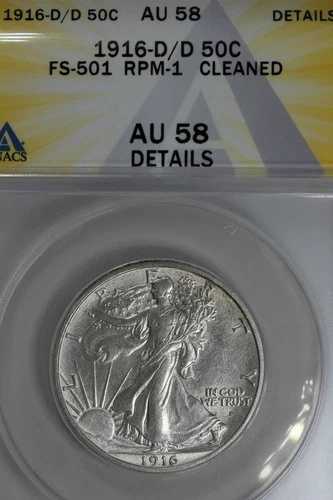1916-D/D .50 ANACS AU 58 詳細 FS-501 RPM-1 クリーニング済み ウォーキングリバティ