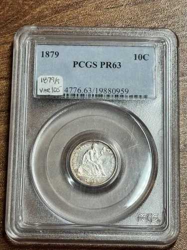 1879年 プルーフ シーテッド リバティ ダイム PCGS PR63 素晴らしい米国10セント硬貨 (Slab1283)