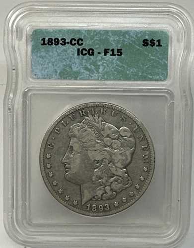 1893年-CC モーガン銀貨 1ドル カーソンシティコイン - ICG F15認定
