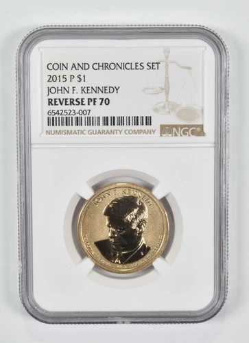 2015-P 裏面 PF70 ジョン・F・ケネディ 1ドルコインと年代記 NGC