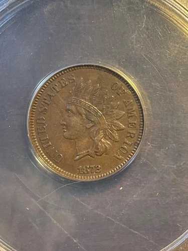 ANACS AU50 1872 インディアンヘッドセント グレードの割に非常に良好 完璧な色
