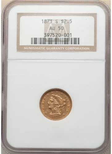 1873-S リバティヘッド 2.5ドル クォーターイーグルゴールド NGC AU50
