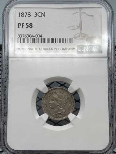 1878 3CN PF58 NGC 3セントニッケルプルーフ