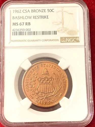 1962年 CSA ブロンズ バシュロー リストライク 南軍 ハーフドル NGC MS67RB