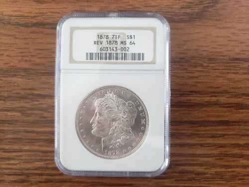 1878年 モルガン シルバー ダラー MS64 認定 $1 コイン、非常に美品！7TF REV 1878 希少！