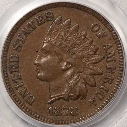 1878 年インディアン セント PCGS AU-58 (ホルダーに黒い斑点がありますが、コインではありません!)