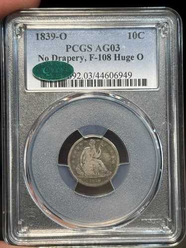 1839-O AG3 PCGS CAC 巨大O座像ダイム バラエティ F-108 ドレープなし R5 希少|WORLD RESOURCE【QUEEN店】